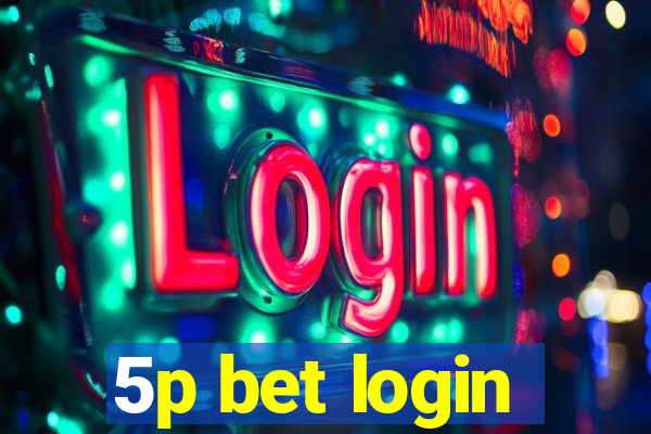 5p bet login